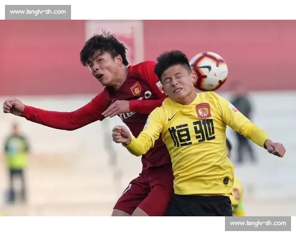 恒大对决华夏幸福 谁能在关键赛季中掌握主动权与胜利机遇